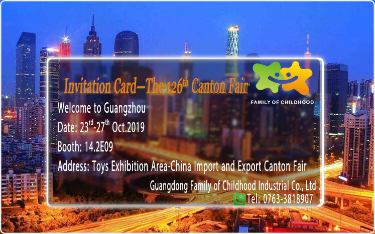 Canton Fair 2019,Canton Fair,Guangzhou Fair 2019,Familyofchildhood,Toys Exhibition Area